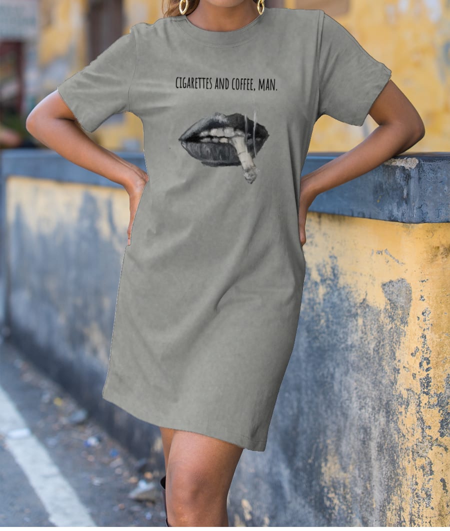 cigarettes and coffee, man. T-Shirt Dress