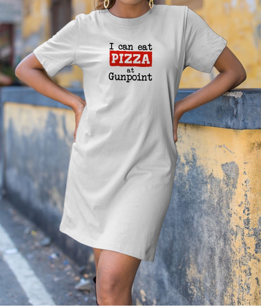 PIZZA AT GUNPOINT T-Shirt Dress