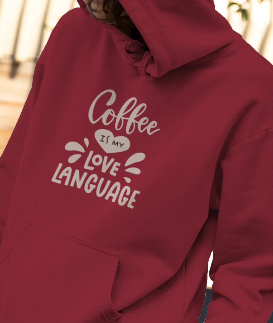 Coffee is my love language  