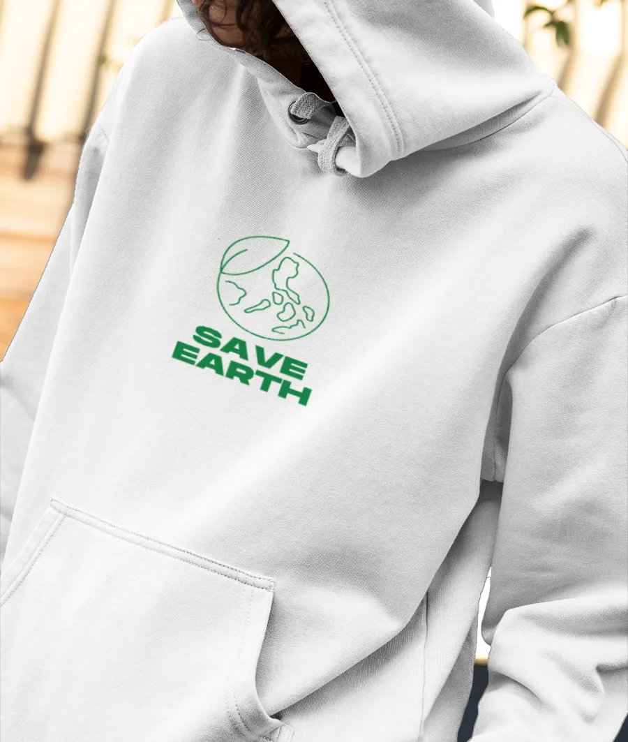 Save Earth T Shirt Front-Printed Hoodie