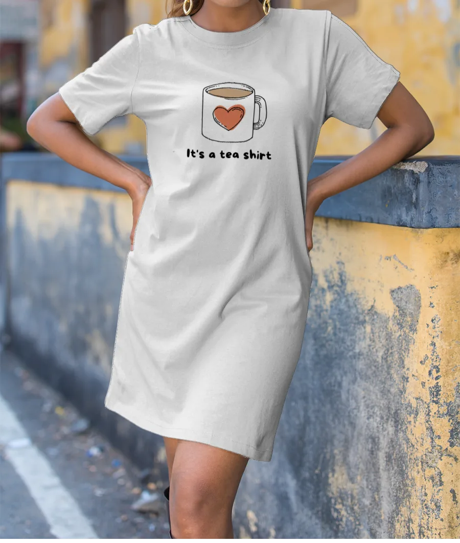 It's a tea shirt T-Shirt Dress