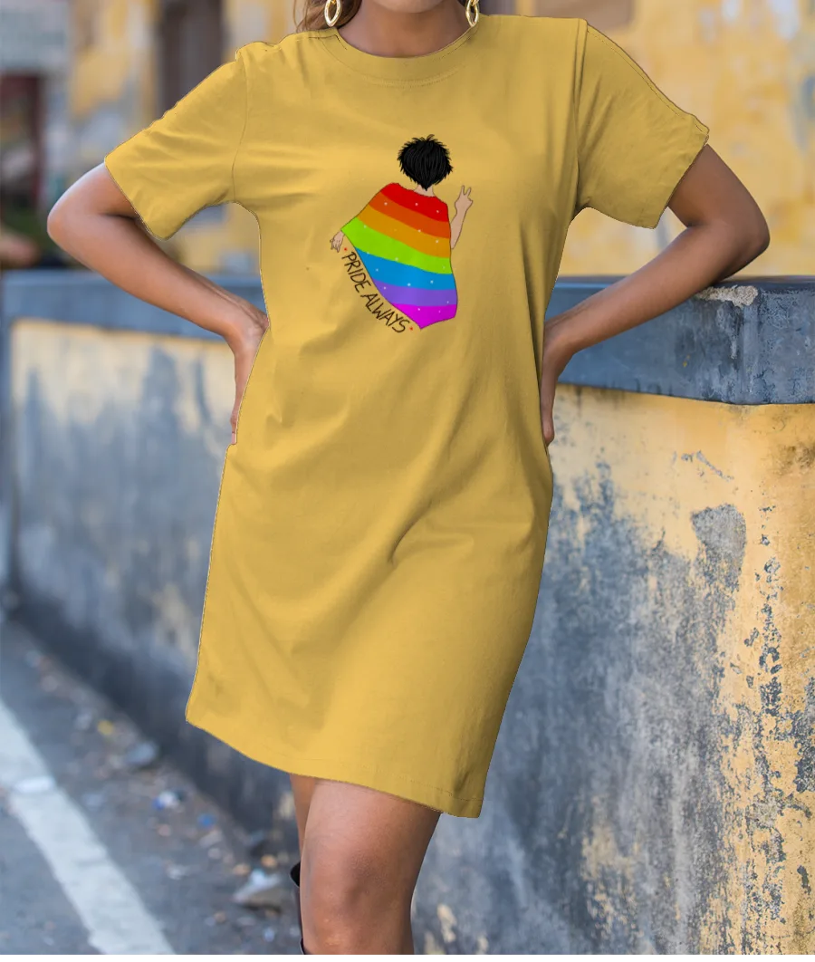 Pride always T-Shirt Dress