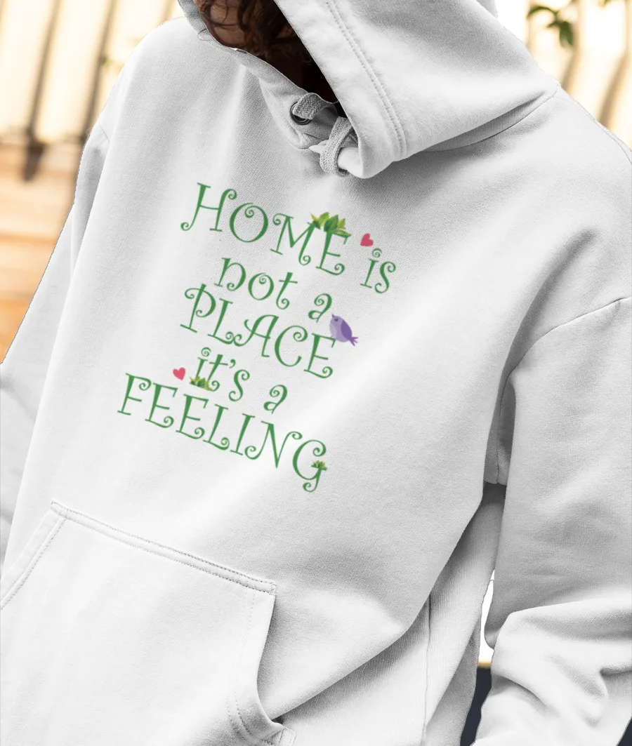Home Is A Feeling 