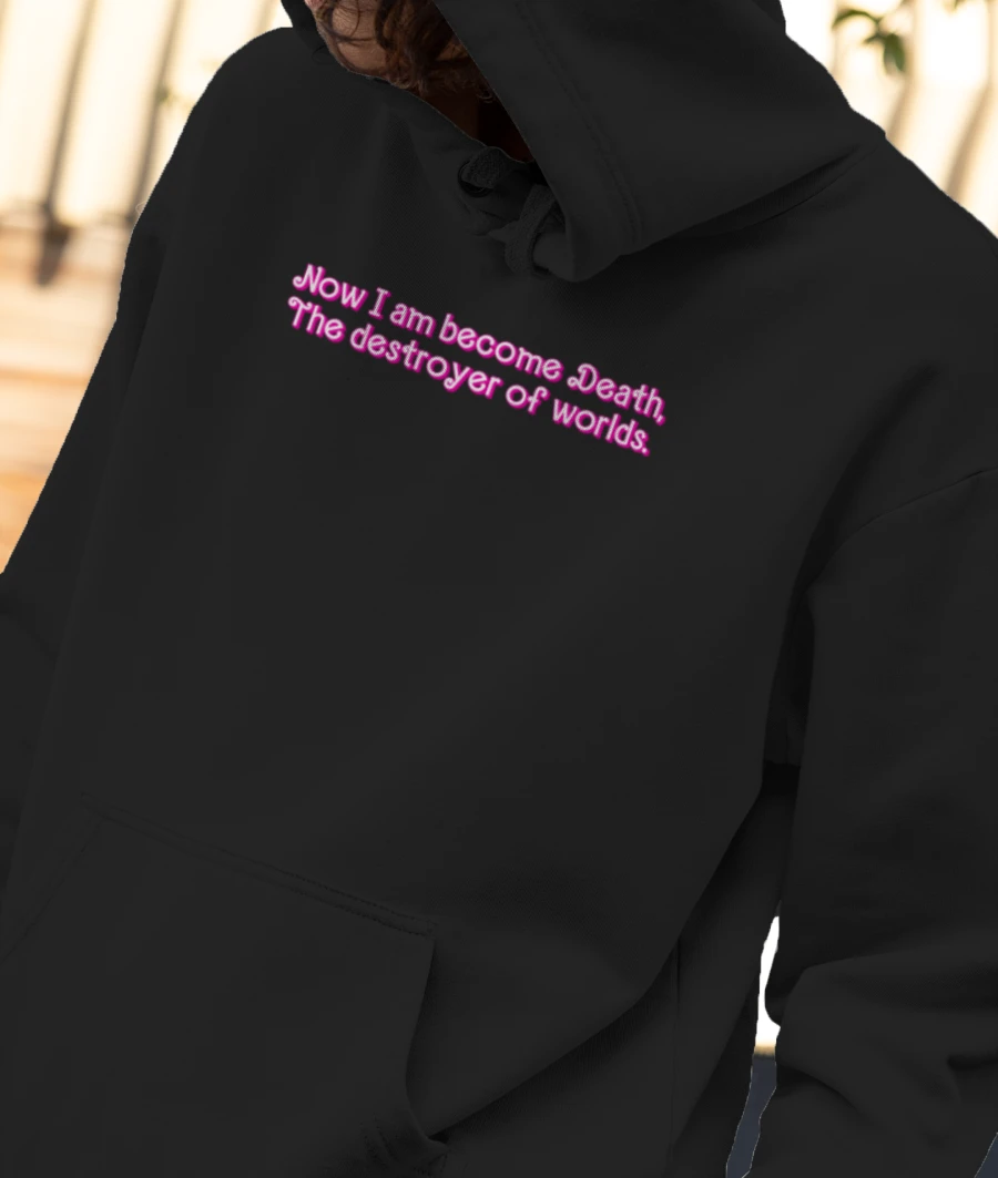 I am become Death Front-Printed Hoodie