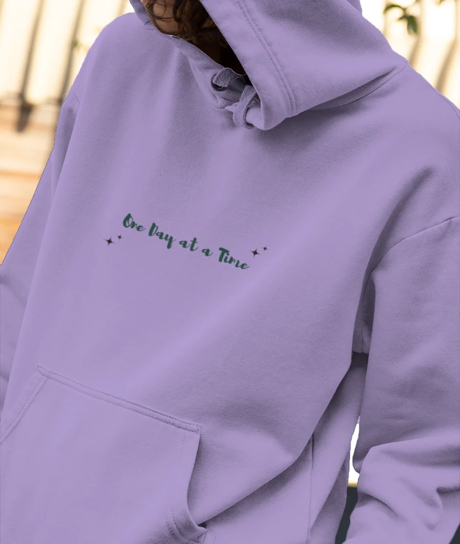 One Day at a time Front-Printed Hoodie