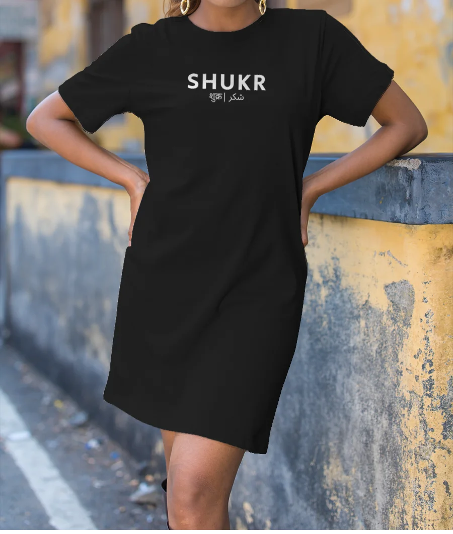 Shukr - Gratitude T-Shirt Dress