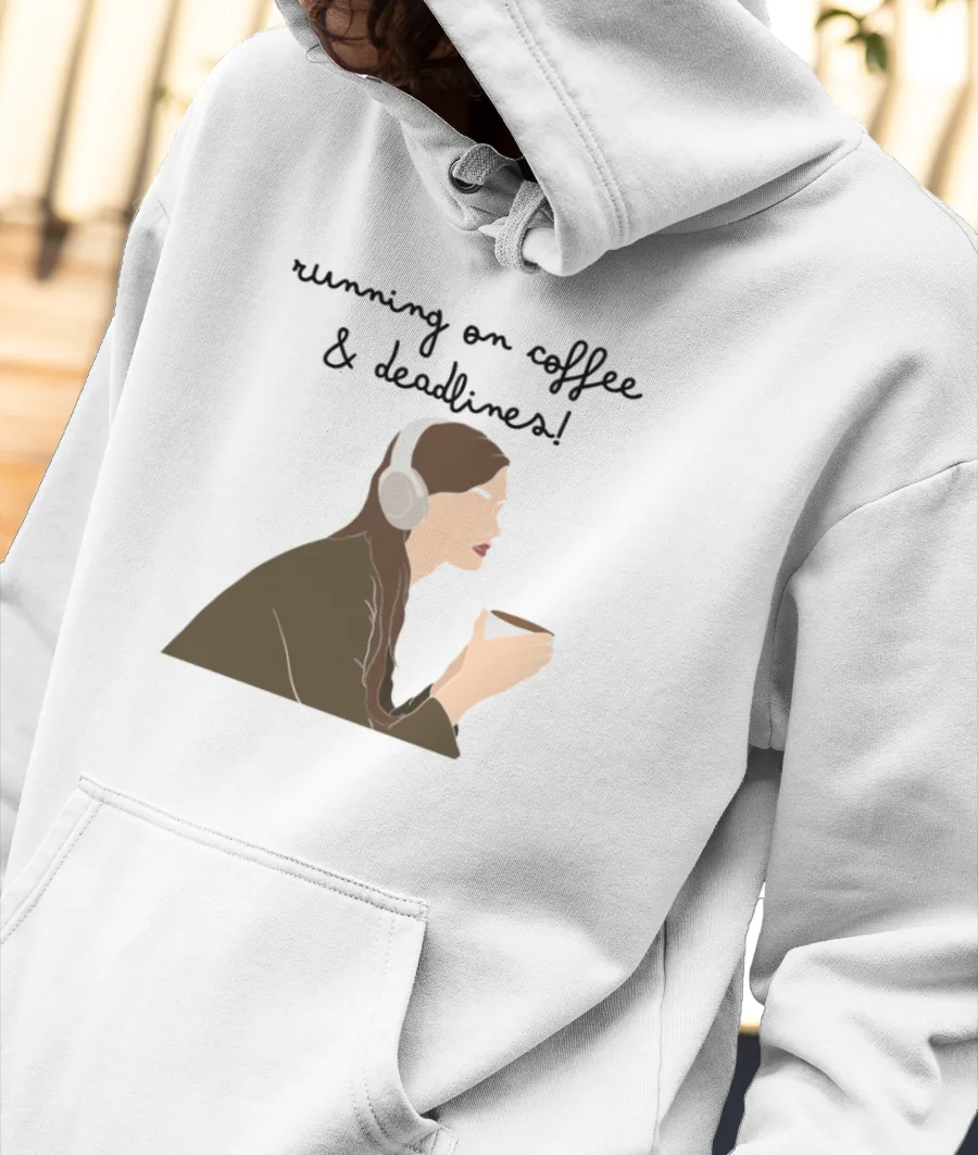 Running on Coffee & Deadline 3 Front-Printed Hoodie