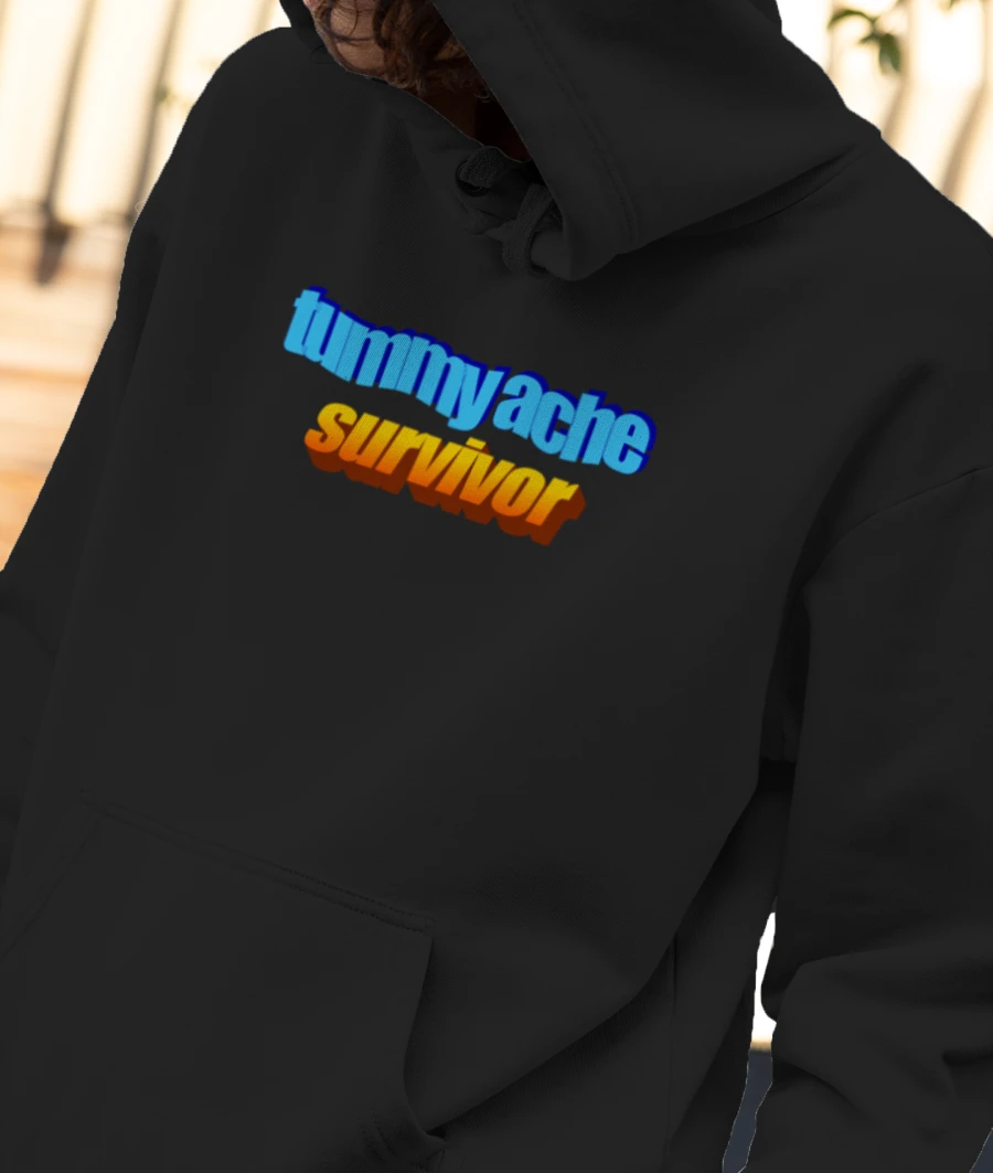 tummy ache survivor Front-Printed Hoodie