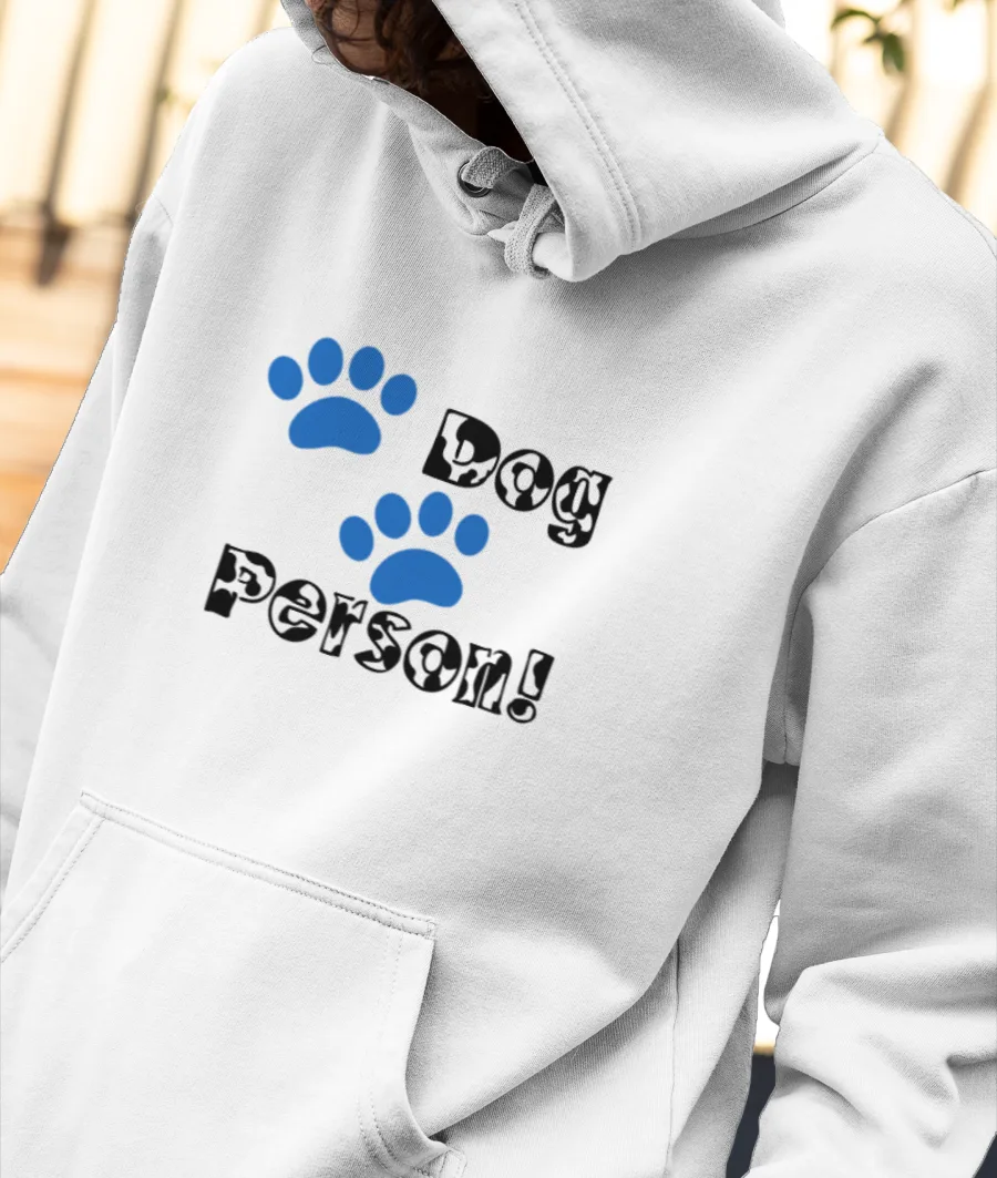 Dog Person  Front-Printed Hoodie