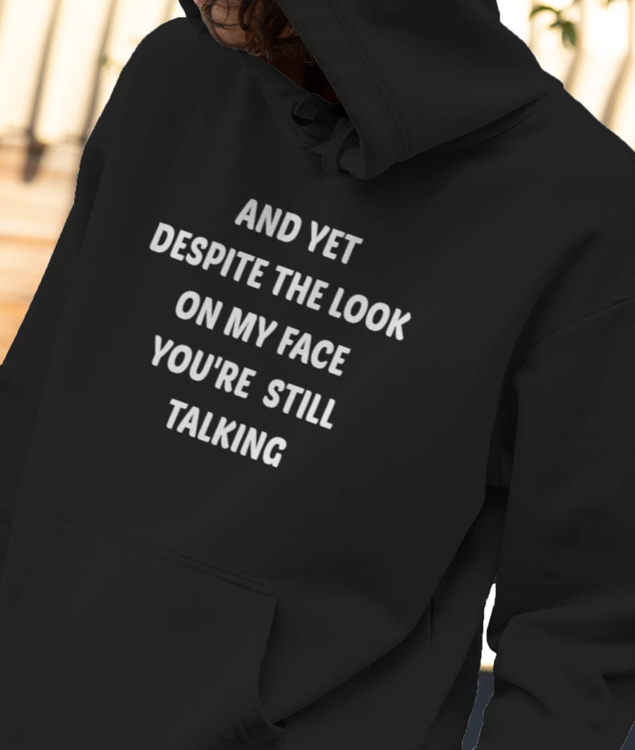 FUNNY SACRCASTIC BLACK Front-Printed Hoodie