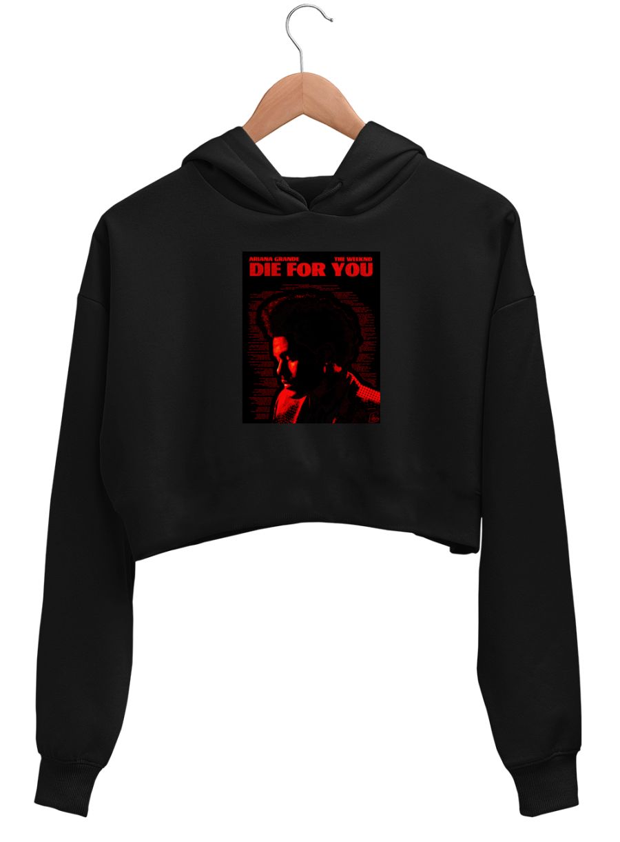 The weeknd - Die for you - Crop Hoodie