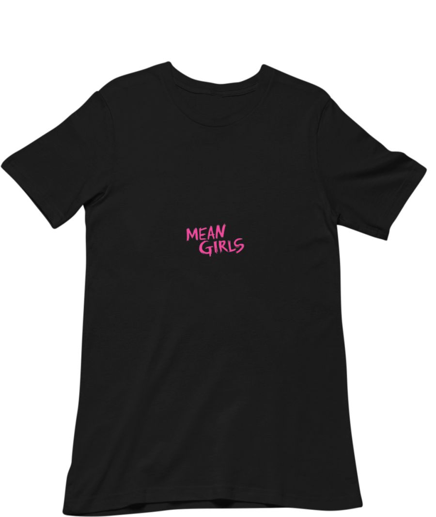 Mean cheap girls shirt