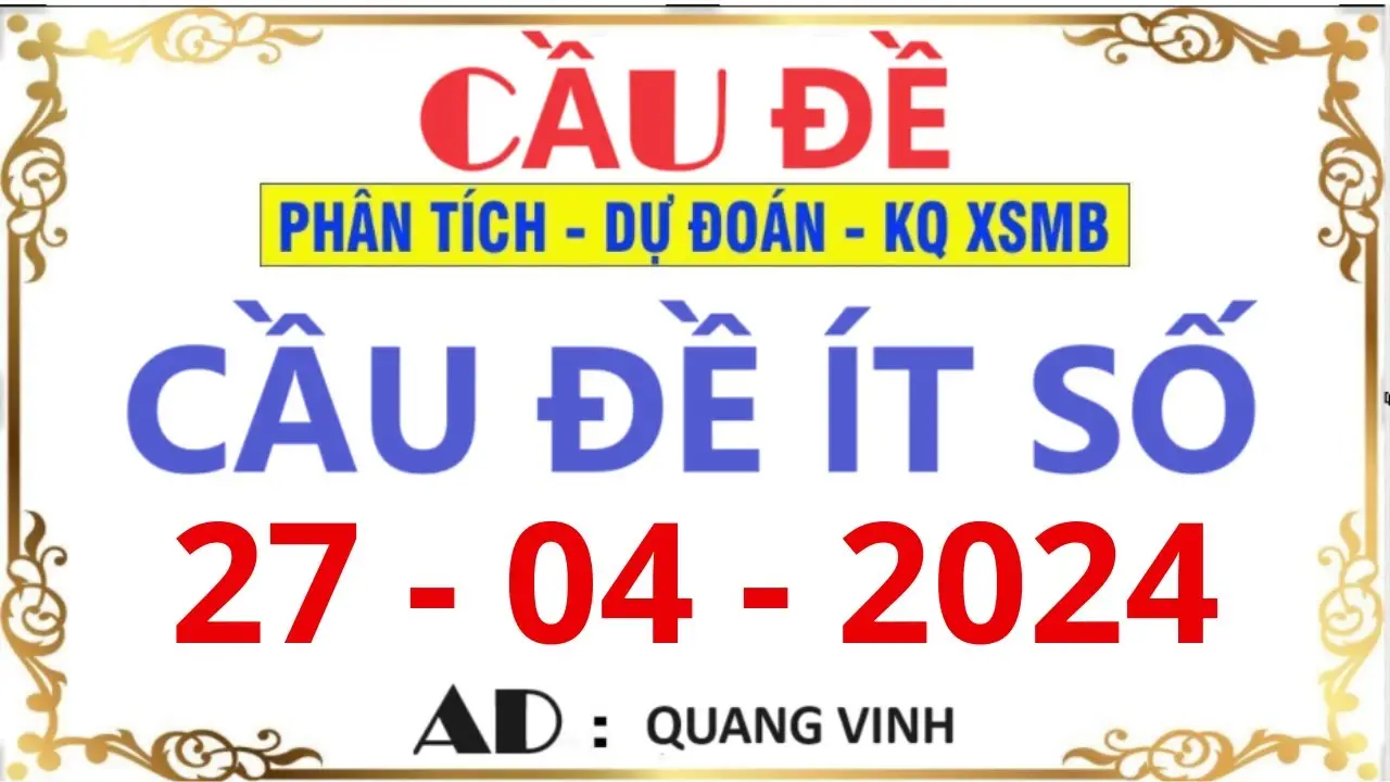 SOI CẦU XSMB 27/04/2024 | SOI CẦU MIỀN BẮC | CẦU ĐỀ ÍT SỐ | CẦU BẤT BẠI ĂN  100% | ĐỀ NUÔI 6868