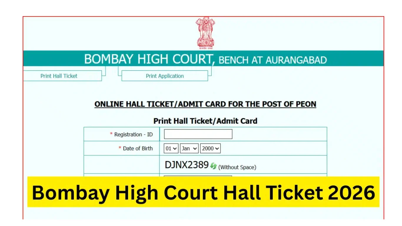 Bombay High Court Hall Ticket 2026: Direct Download, Exam Details, and What You Must Not Miss