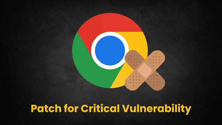 Chrome Security Vulnerabilities: Critical Patch Explained