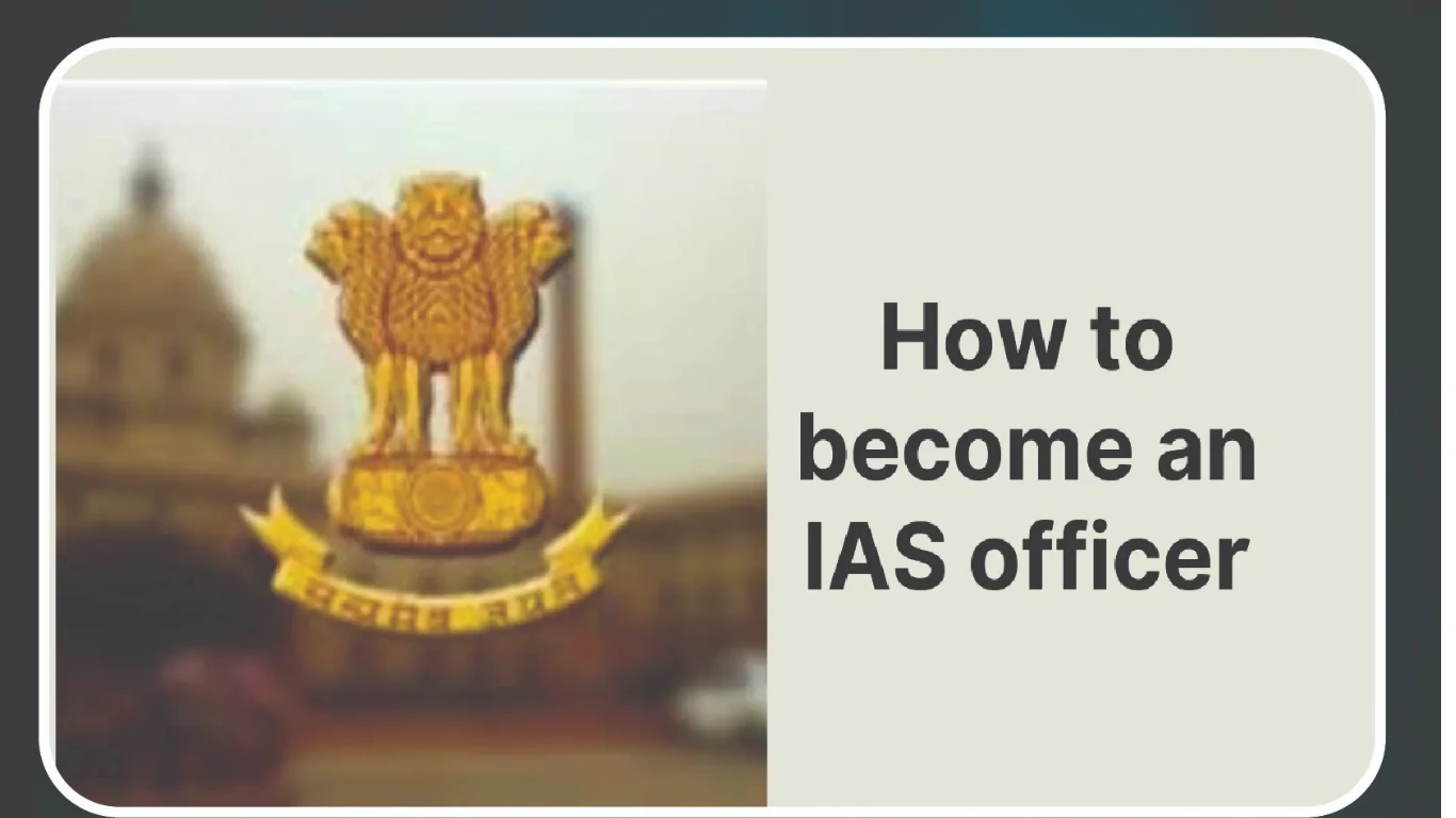 How to Become an IAS Office