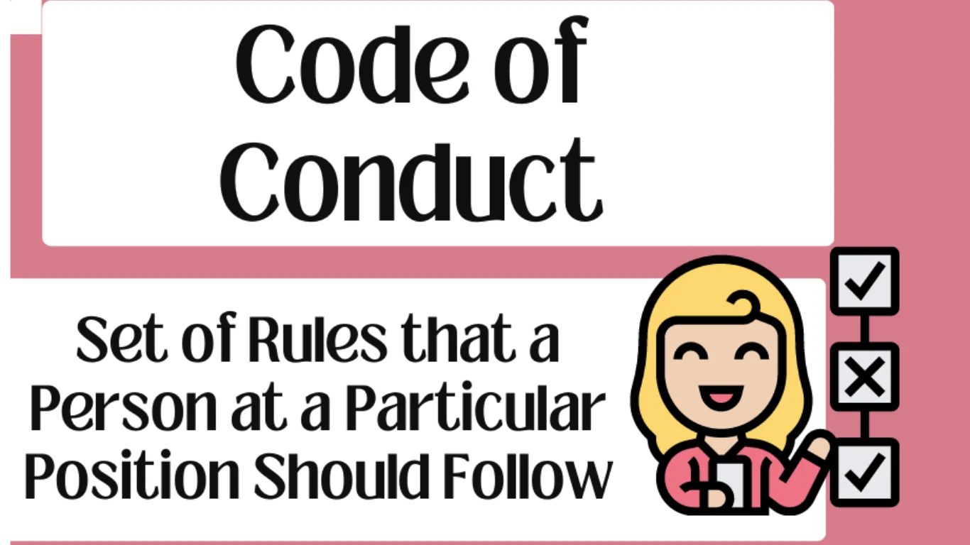 What Is the Model Code of Conduct