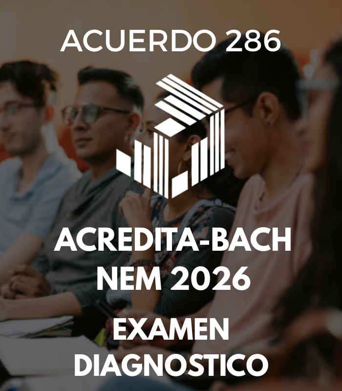 ACREDITA-BACH NEM 2026 Diagnóstico