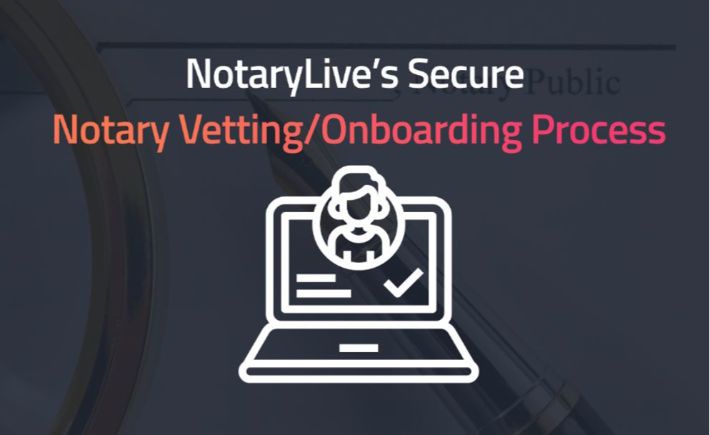 notarylive-notary-vetting-process