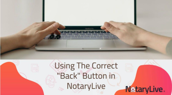 correct-back-button-in-notarylive