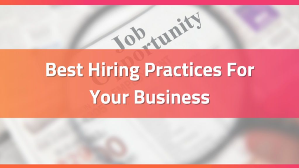 best-hiring-practices-for-your-business