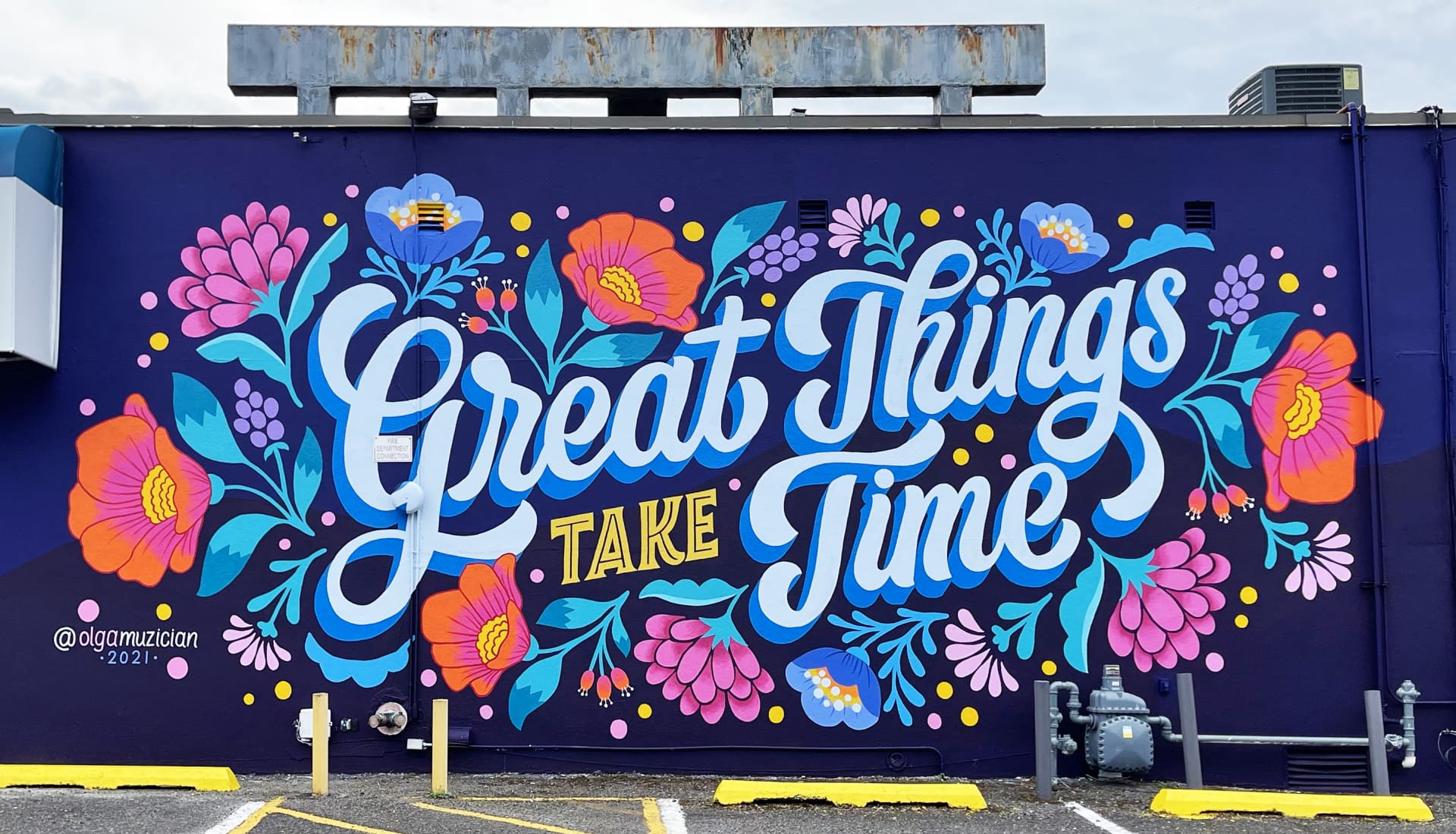Great Things Take Time by Olga Muzician