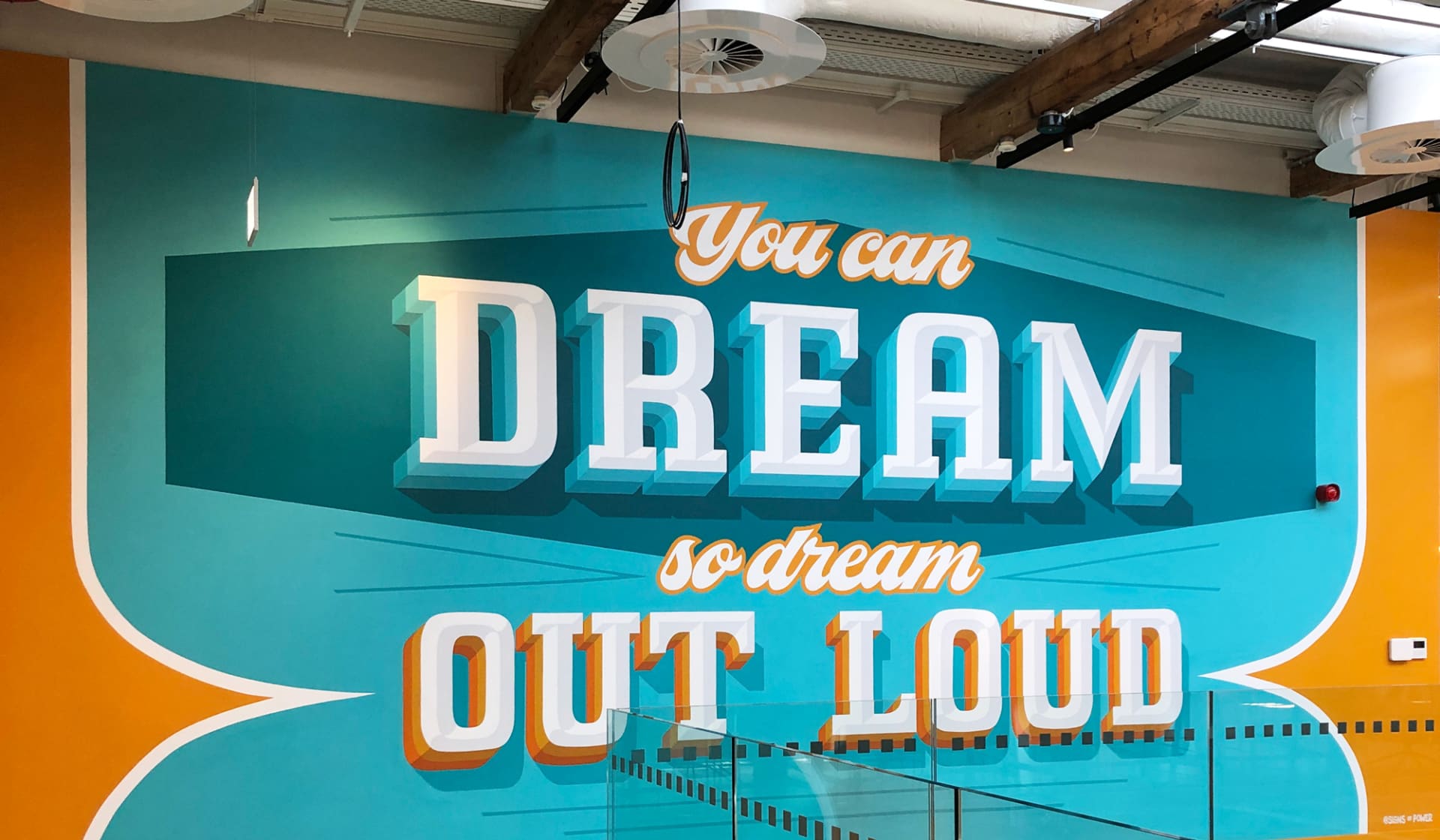 You can dream so dream out loud