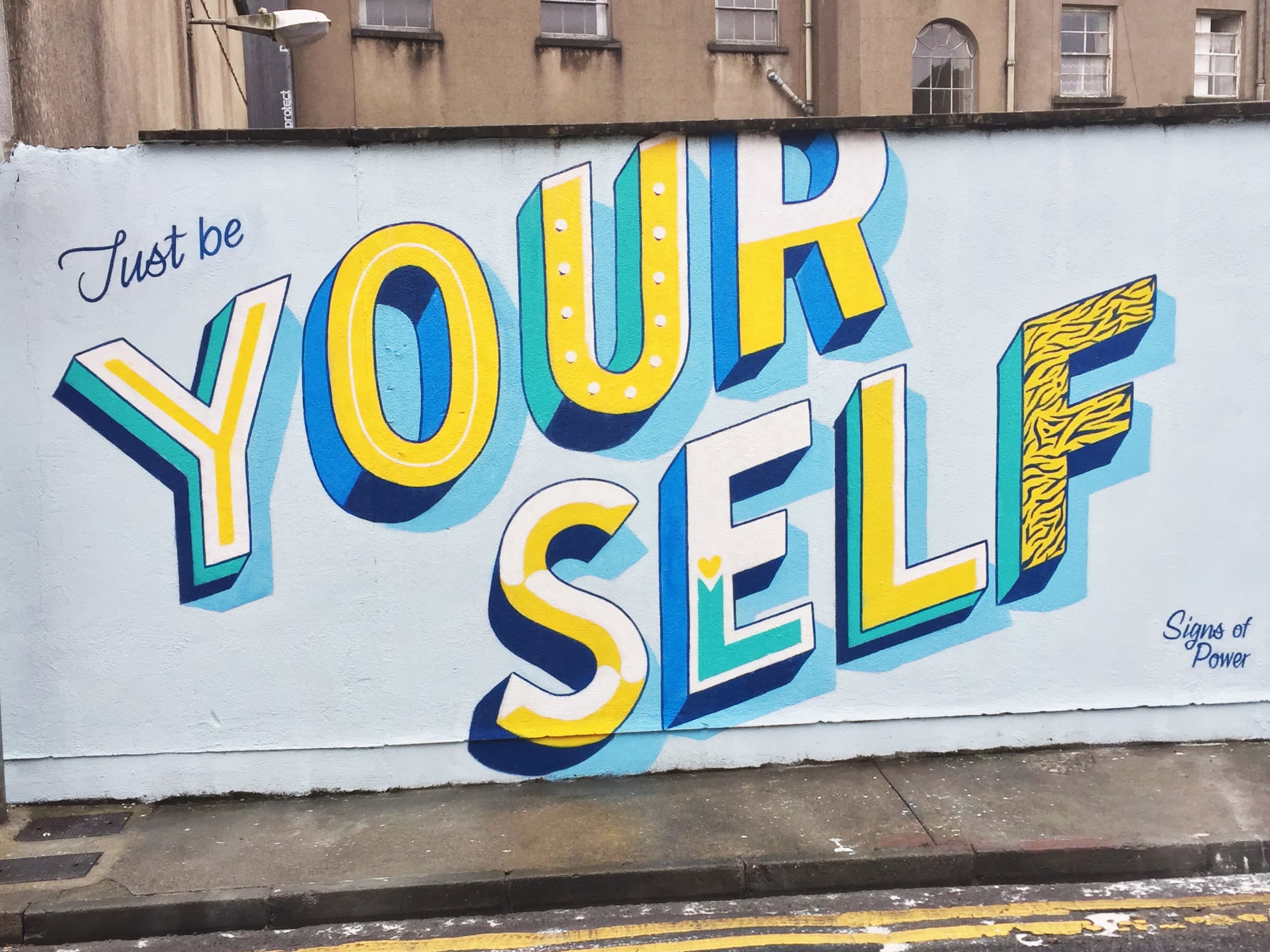 Just be yourself by Signs Of Power