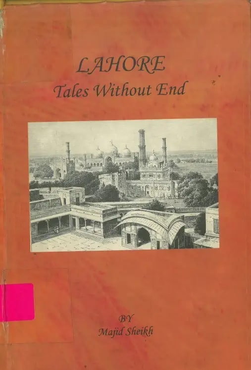 Lahore Tales Without End
