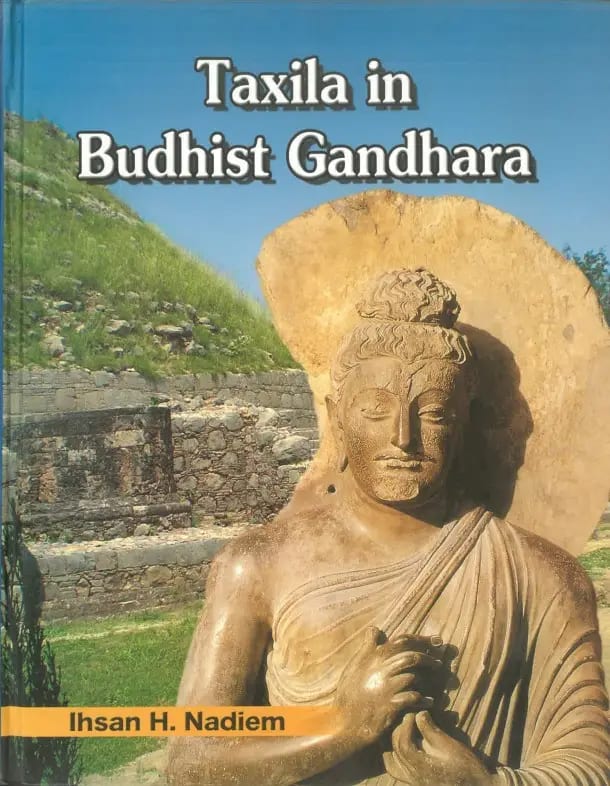 Taxila in Budhist Gandhara