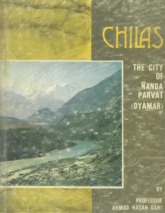 Chilas: The City of Nanga Parvat (Dyamar)
