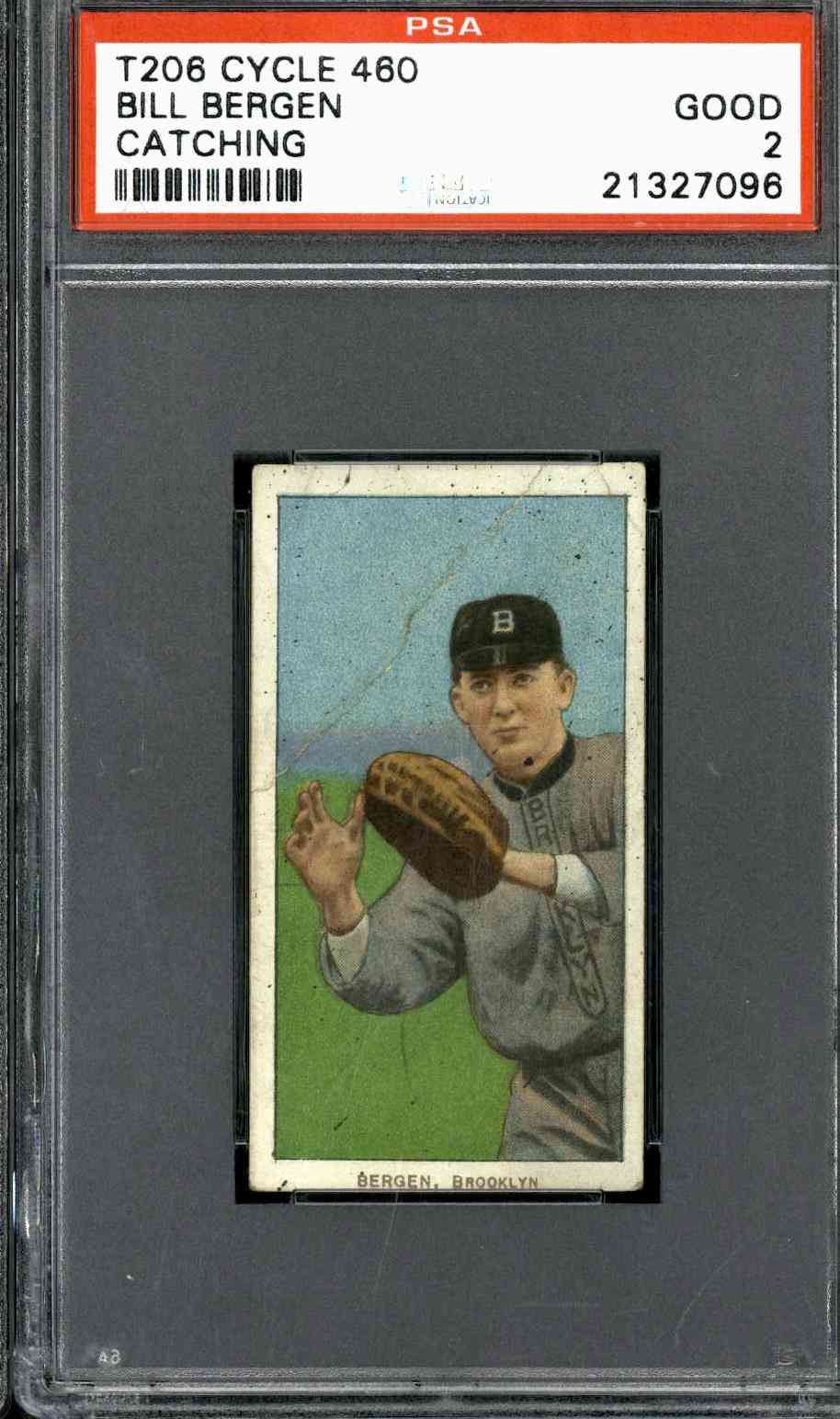 1909 T206 # Bill Bergen (Catching) (Cycle) PSA 2