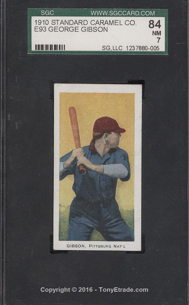 1910 E93 Standard Caramel George Gibson SGC 84