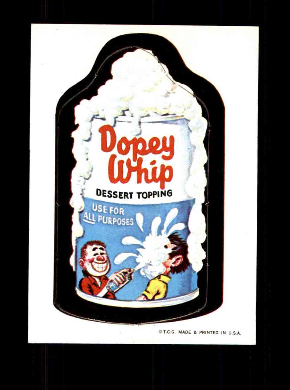 1967 Topps Wacky Packs #10 Dopey Whip
