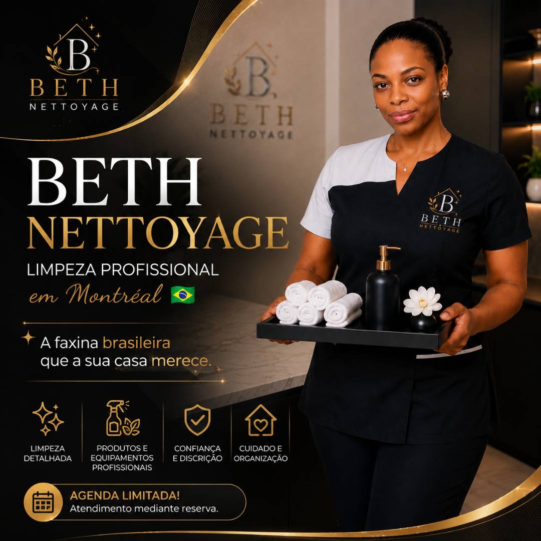 Beth Nettoyage | Limpeza Profissional Premium em Montréal 🇧🇷✨