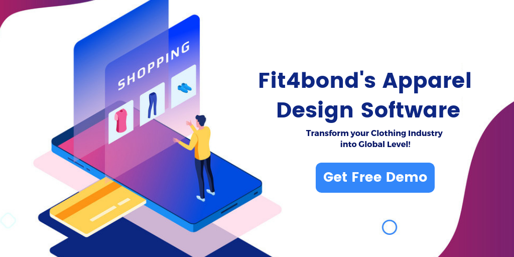 How Fit4bond's Apparel Design Software Transforming Clothing Industry?