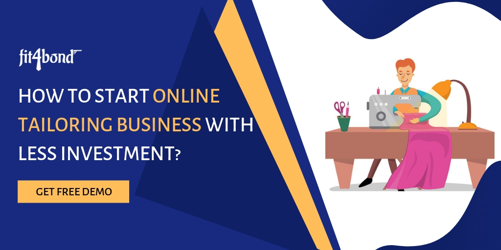 How to Start Online Tailoring Business With Less Investment? 