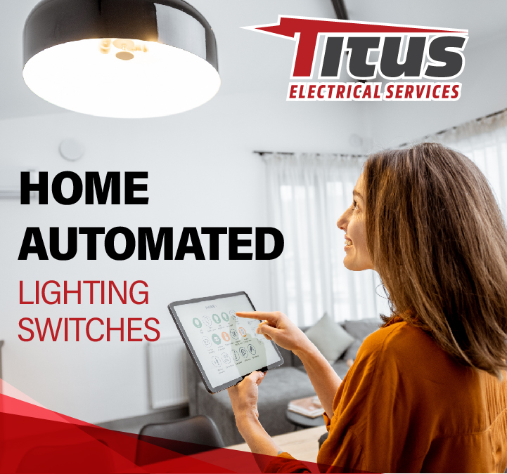 Experience modern convenience with Titus Electrical Services' home automation lighting solutions that brighten your day.