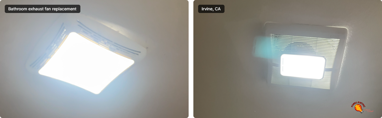 Powell Electric delivers neat, reliable bathroom exhaust fan and LED light installations that enhance safety and lasting energy savings.
