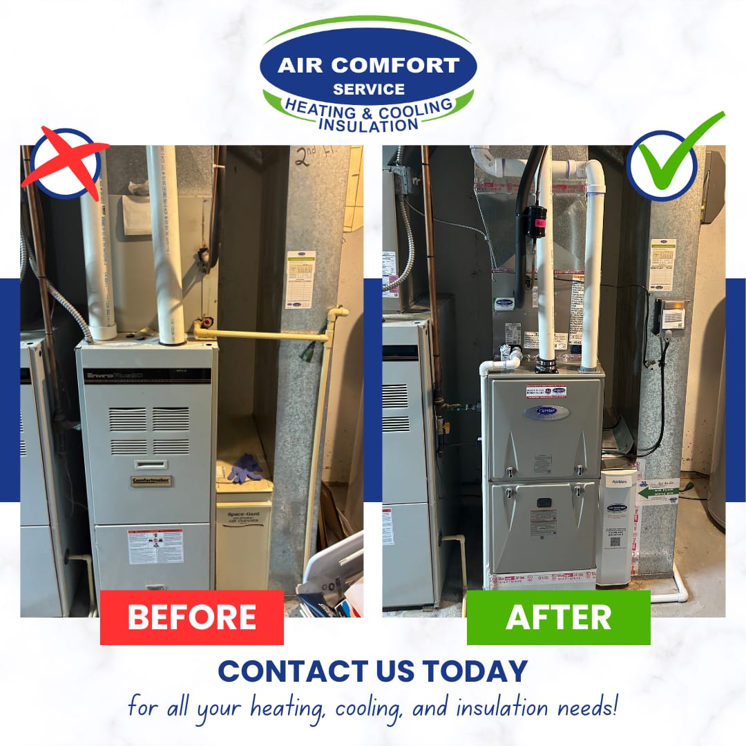 Trust Air Comfort Service, Inc. for all your heating, cooling, and insulation transformations—experience the 'Before' to 'After' excellence today.