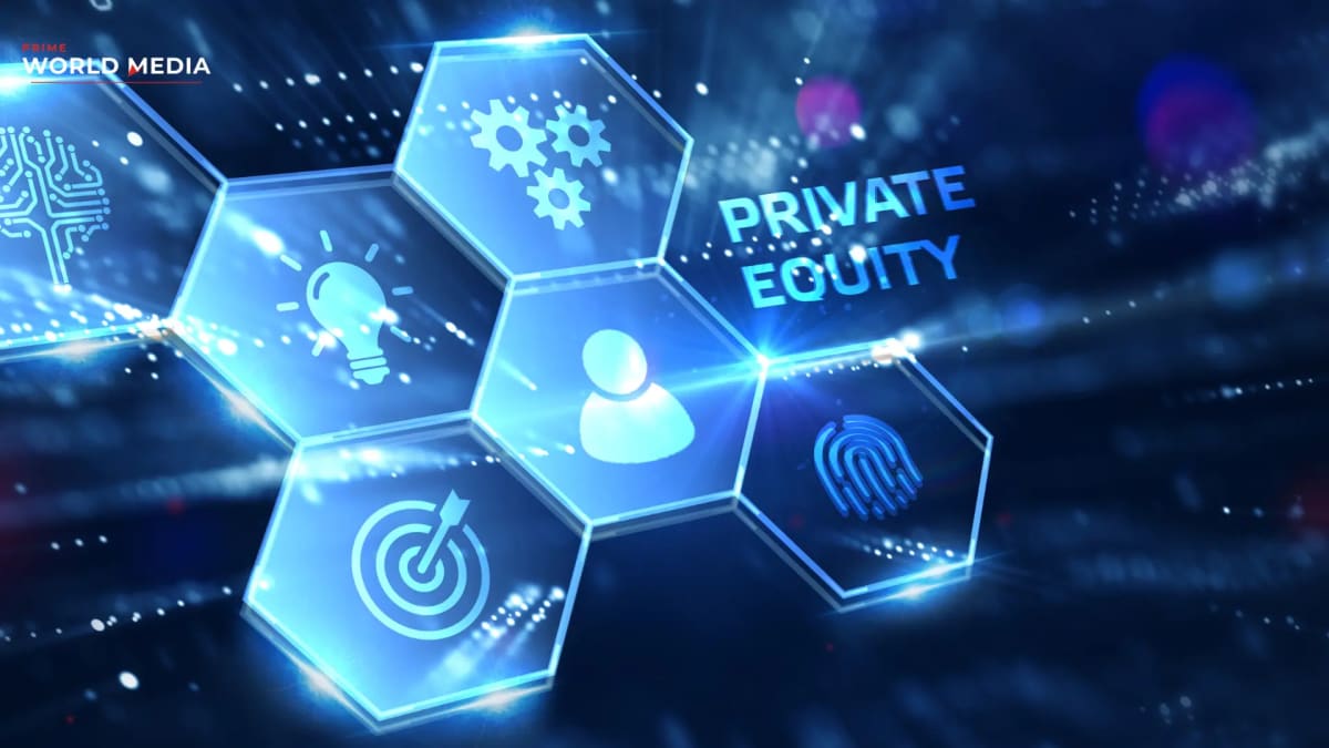 Private Equity’s Growing Influence in Technology - Prime World Media Business Magazine