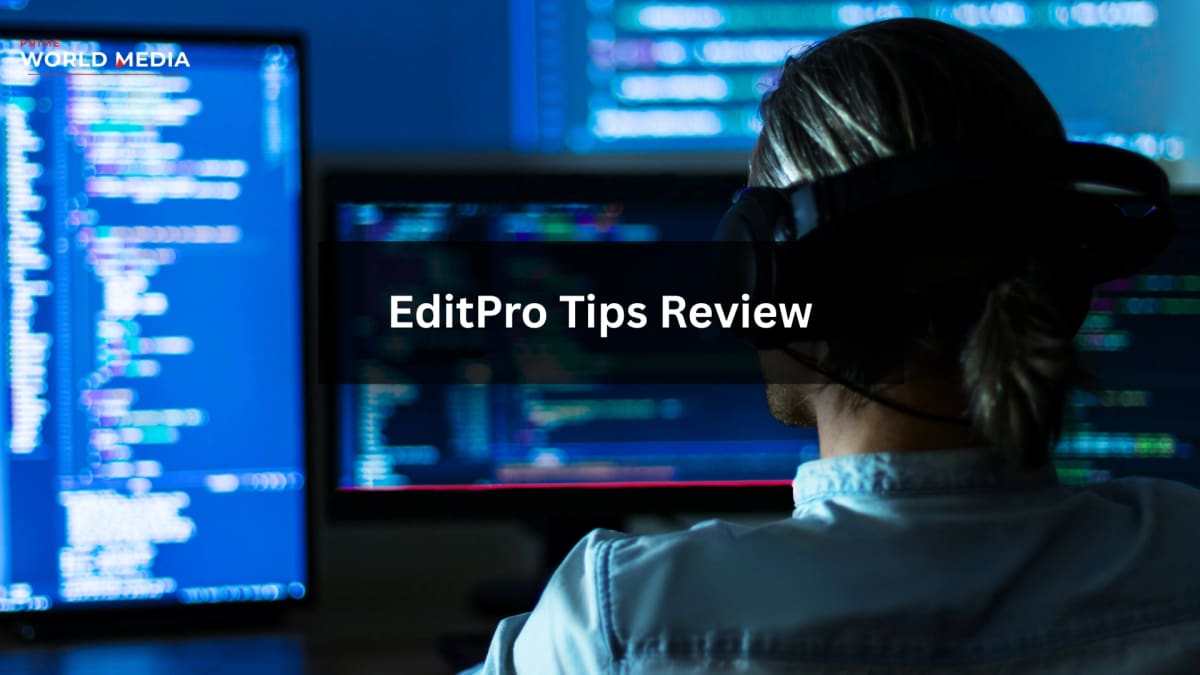 EditPro Tips Review: Can AI-Driven Templates Actually Replace Manual Editing? - Prime World Media Business News