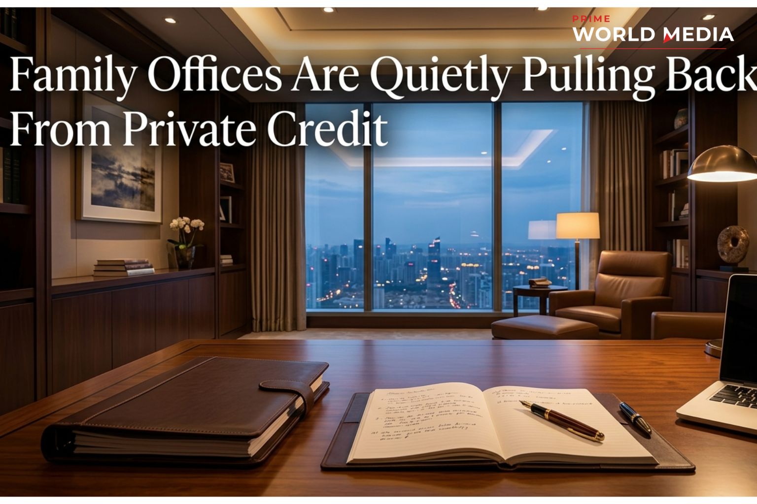 Family Offices Are Quietly Pulling Back From Private Credit — Here's Why That Matters