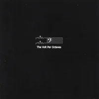 Release Title: Sleeping In Artist: The Volt Per Octaves