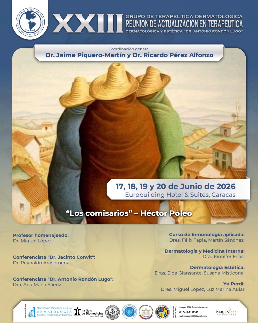 XXIII Reunión de Actualización en Terapéutica Dermatológica y Estética "Dr. Antonio Rondón Lugo"