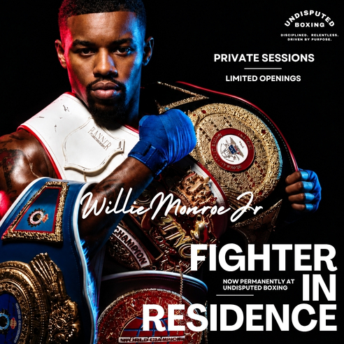 Willie Monroe Jr., Fighter in Residence at Undisputed Boxing — private sessions, limited openings
