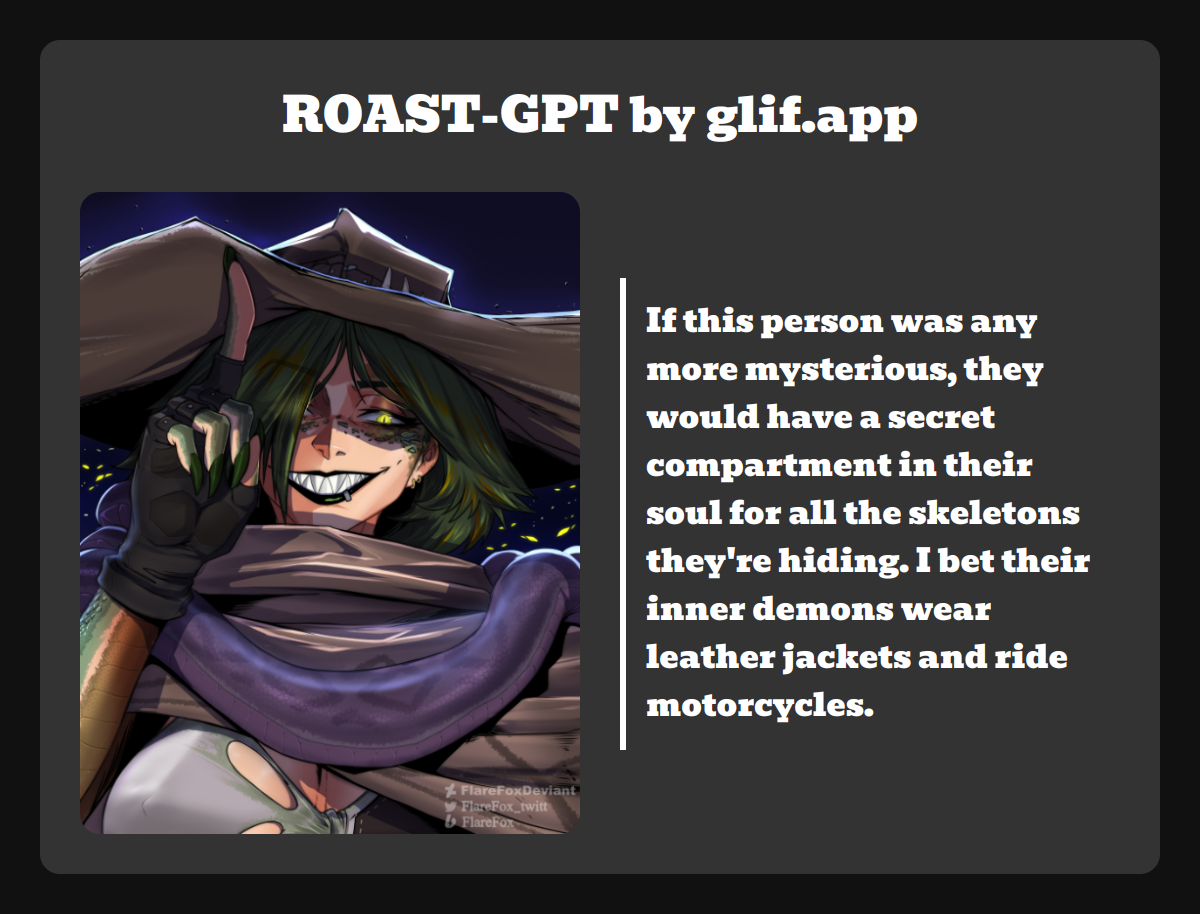 Output for the Glif "RoastGPT: Roast Your Selfie"