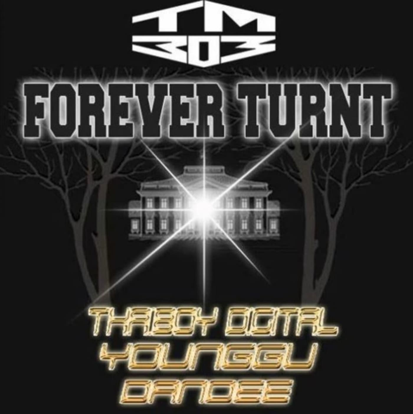 Forever Turnt (Single)