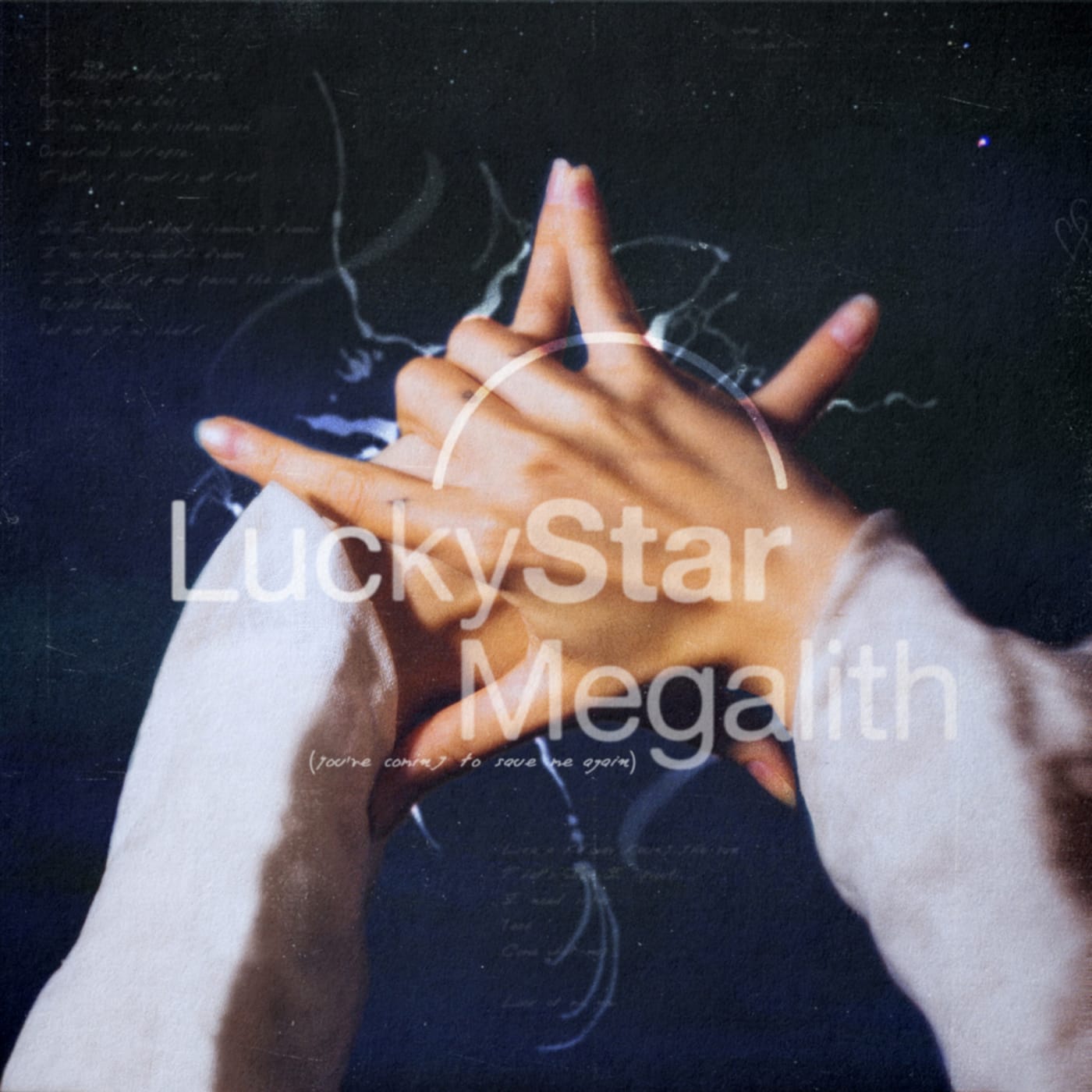 Lucky Star / Megalith (You're Coming To Save Me Again)