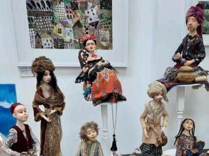 Куклы и живопись: в Таганроге открывается выставка «Город волшебства»